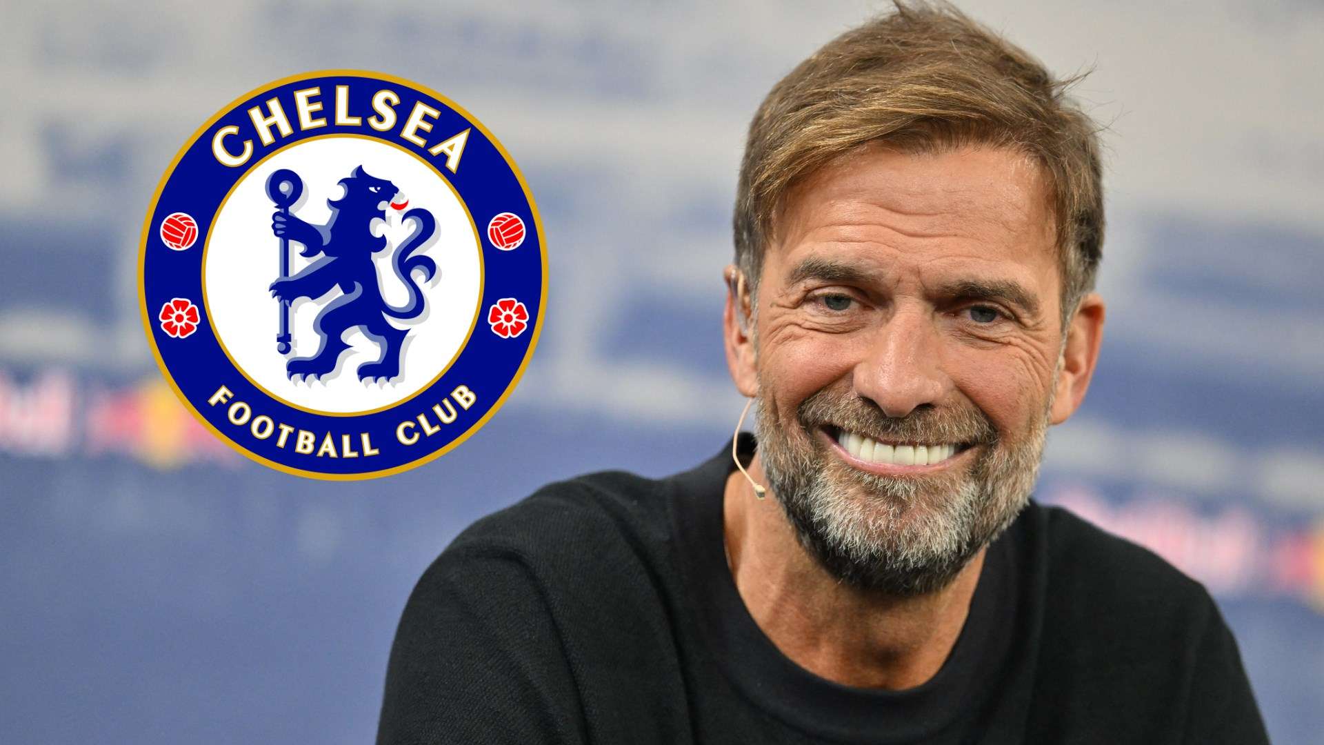 Jurgen Klopp กลายเป็นตัวเลือกในฝันผู้จัดการทีมเชลซี แต่ตำนานสิงห์บลูเตือนอย่าเพิ่งหวังลมๆ แล้งๆ